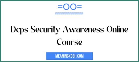 dcps security awareness online course
